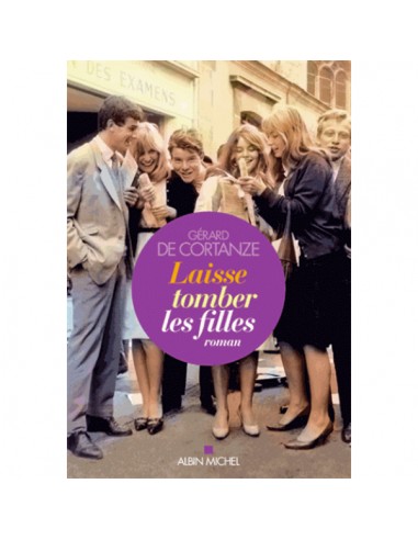 LAISSE TOMBER LES FILLES
