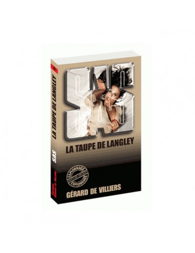 SAS 90 LA TAUPE DE LANGLEY